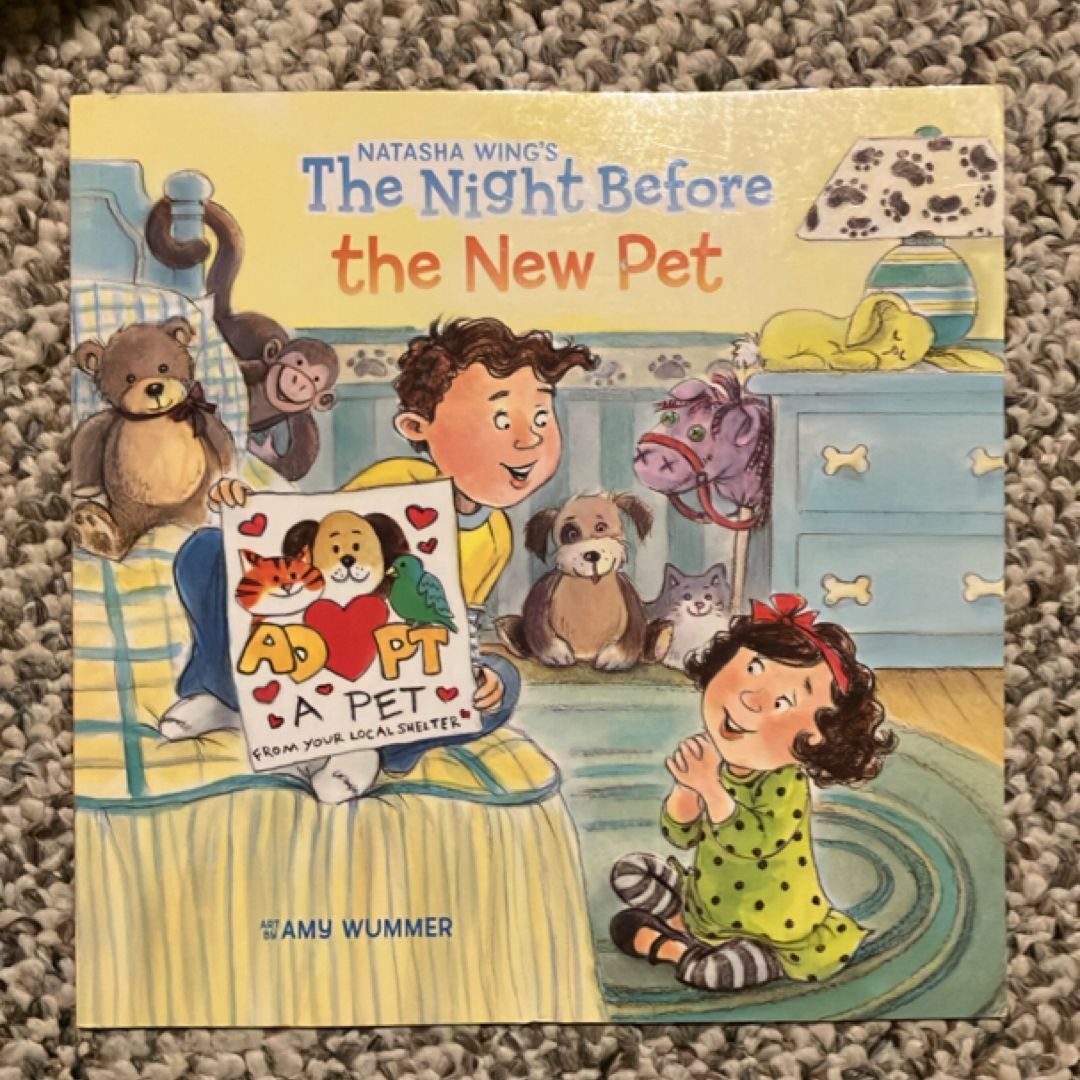 The Night Before the New Pet