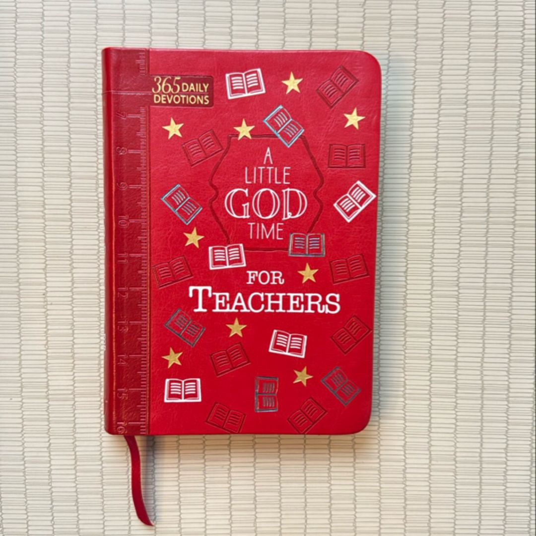 A Little God Time for Teachers (Gift Edition)