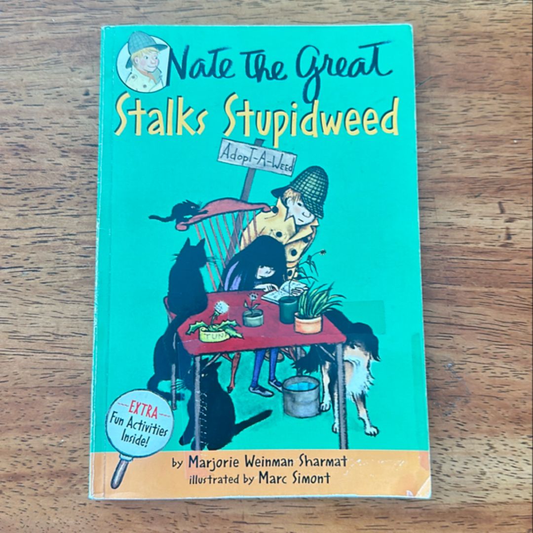 Nate the Great Stalks Stupidweed