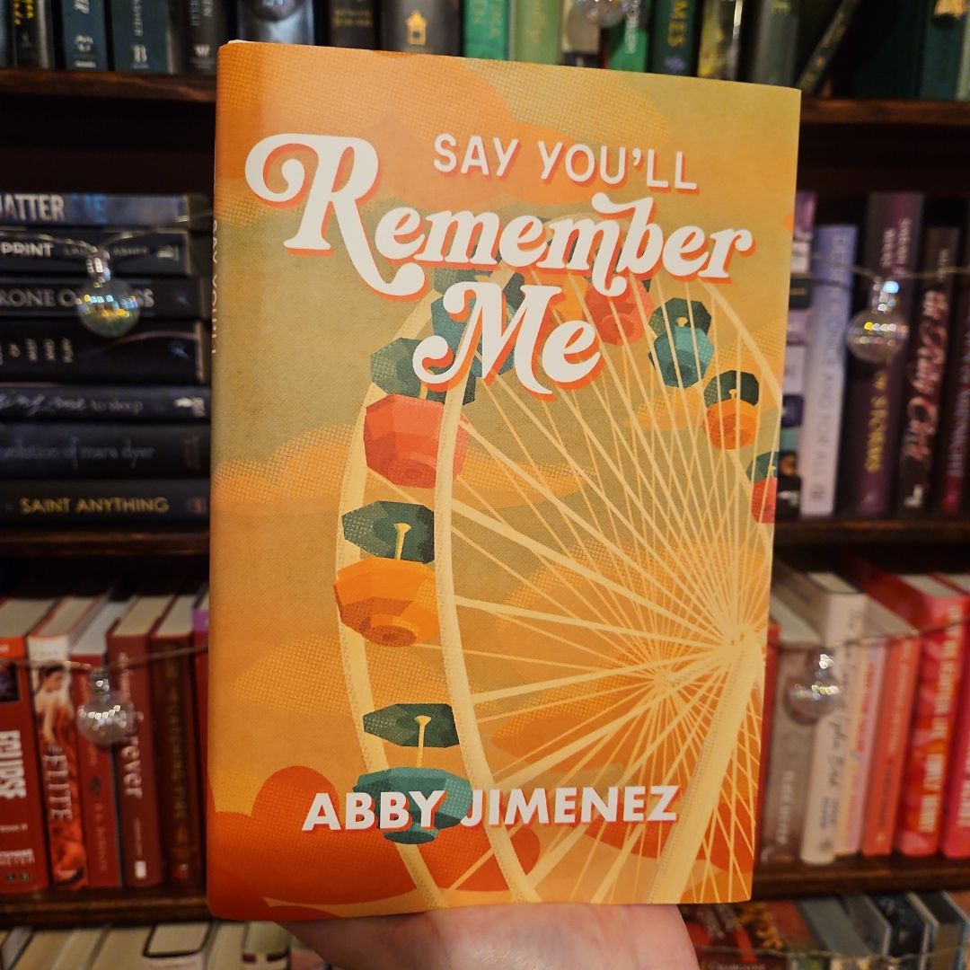 Say You'll Remember Me