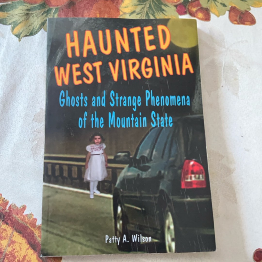Haunted West Virginia