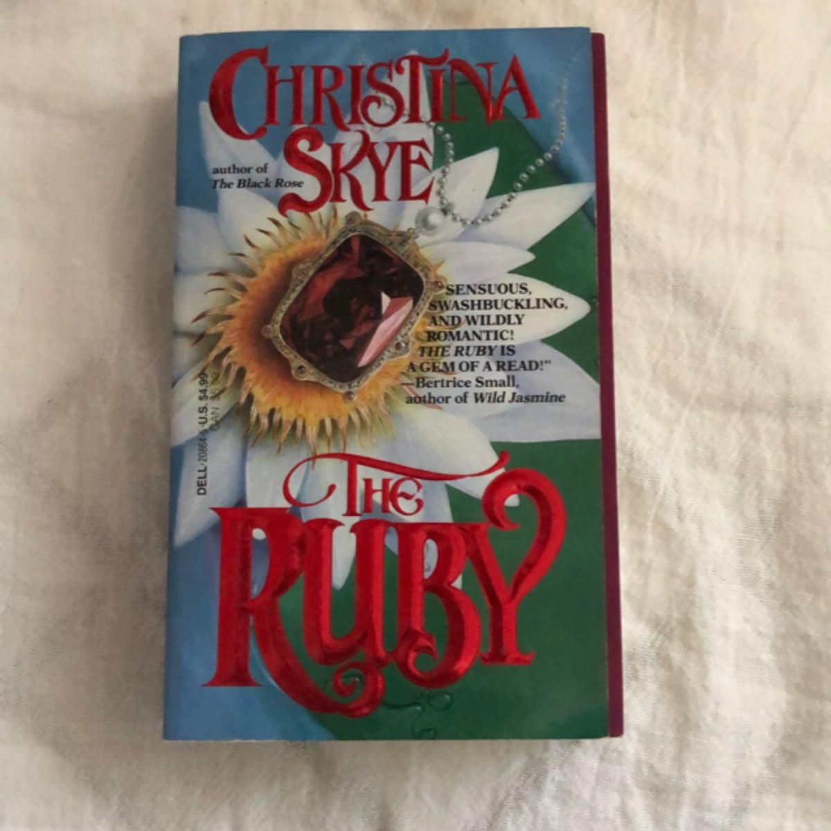 The Ruby by Roberta Stalberg, Christina Skye