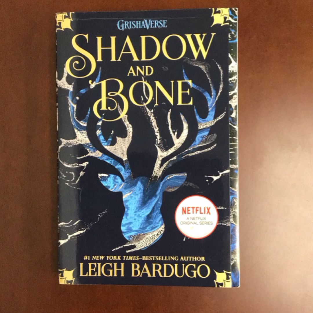 Shadow and Bone