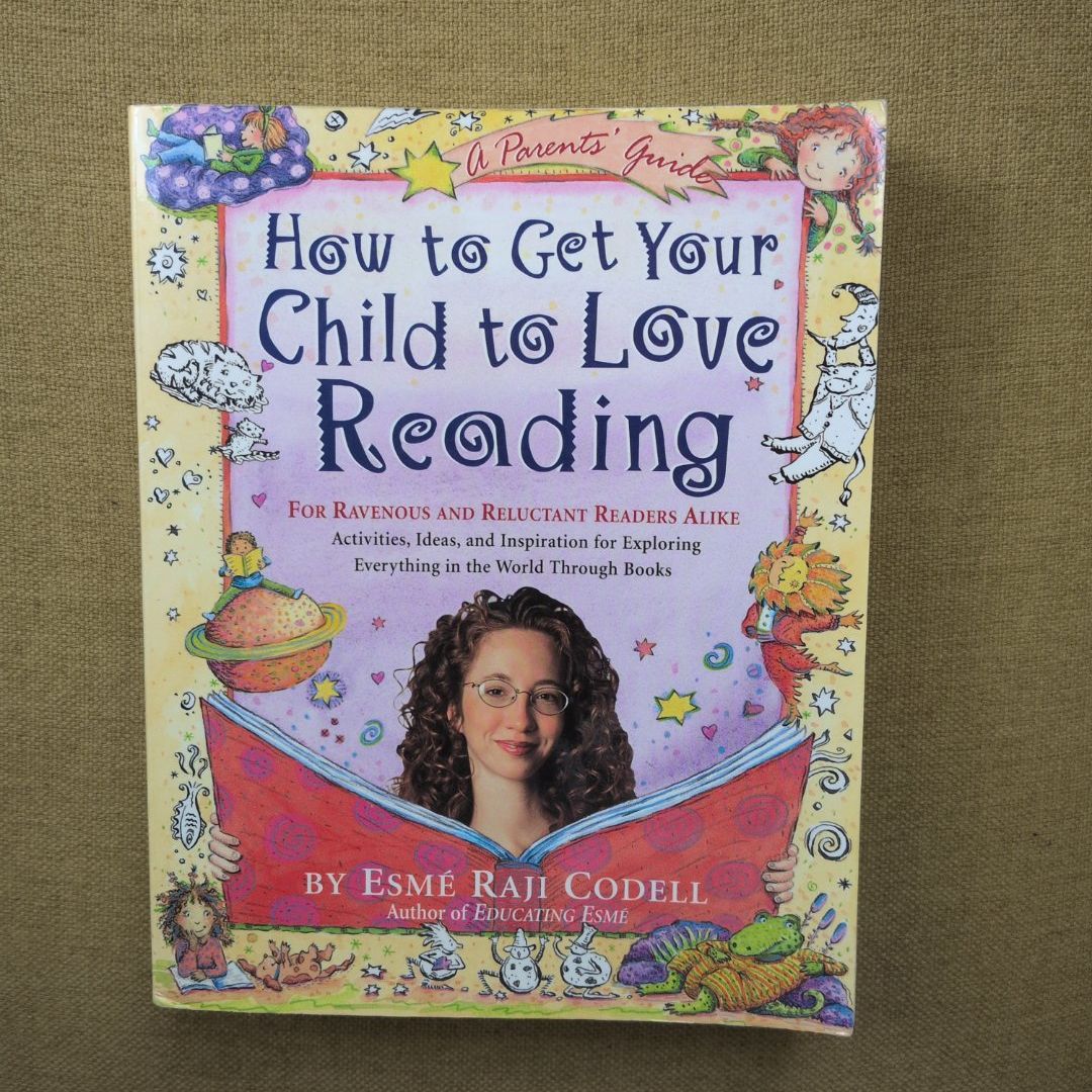 How to Get Your Child to Love Reading