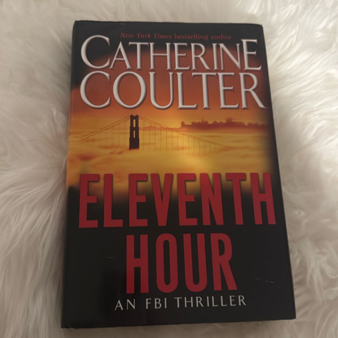 Eleventh Hour An FBI Thriller