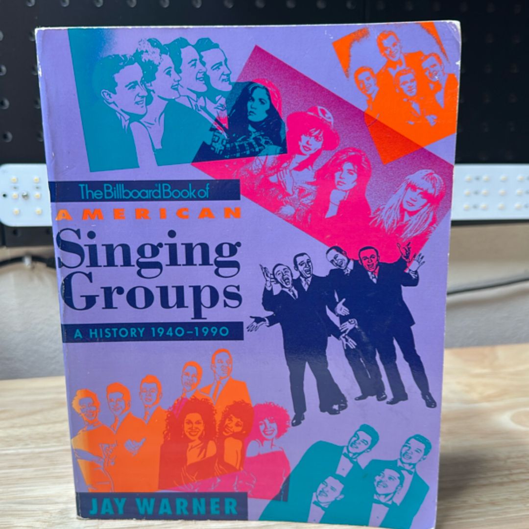 The Billboard Book of American Singing Groups