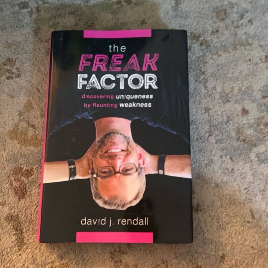 The Freak Factor