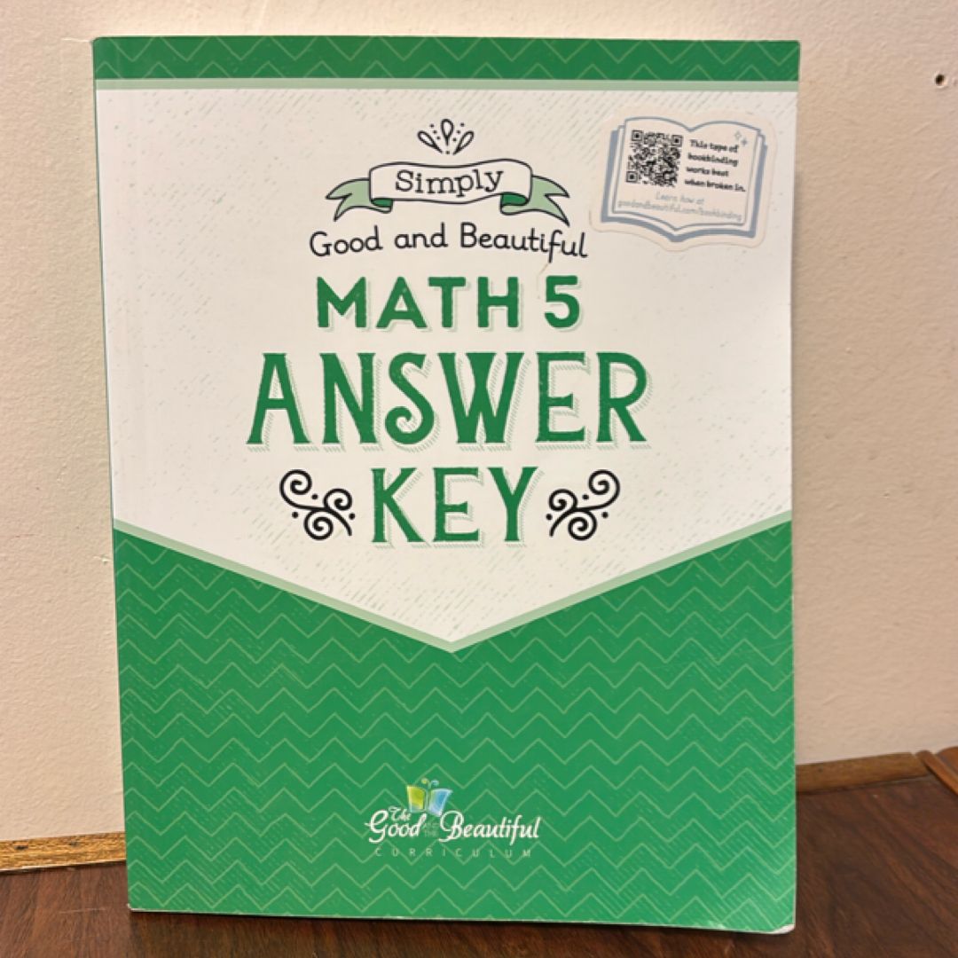 The Good and the Beautiful Math 5 Answer Key