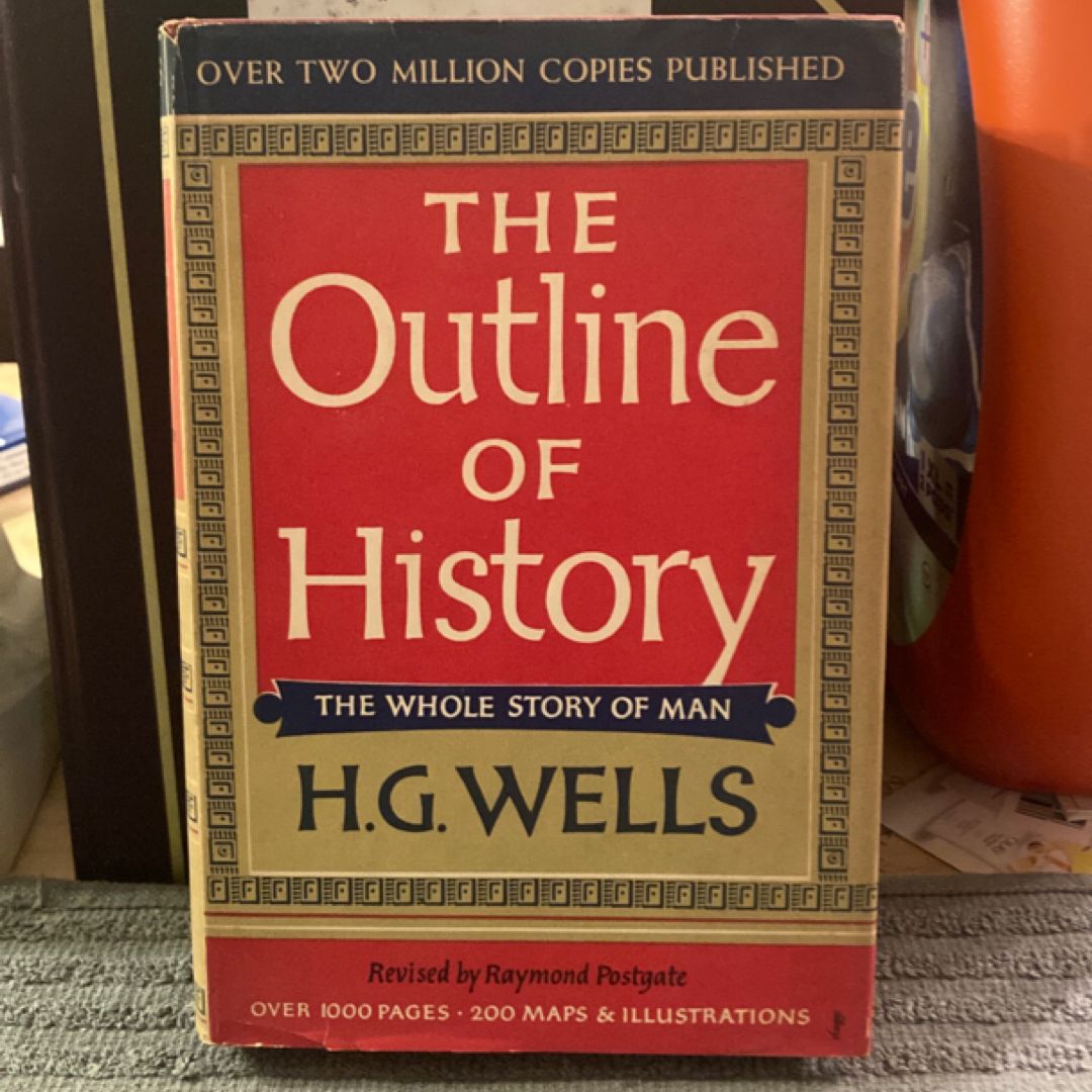 The Outline of  History (VINTAGE 1956)
