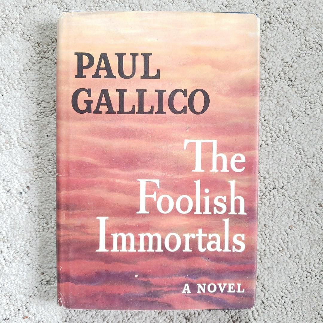 The Foolish Immortals (This Edition, 1953)