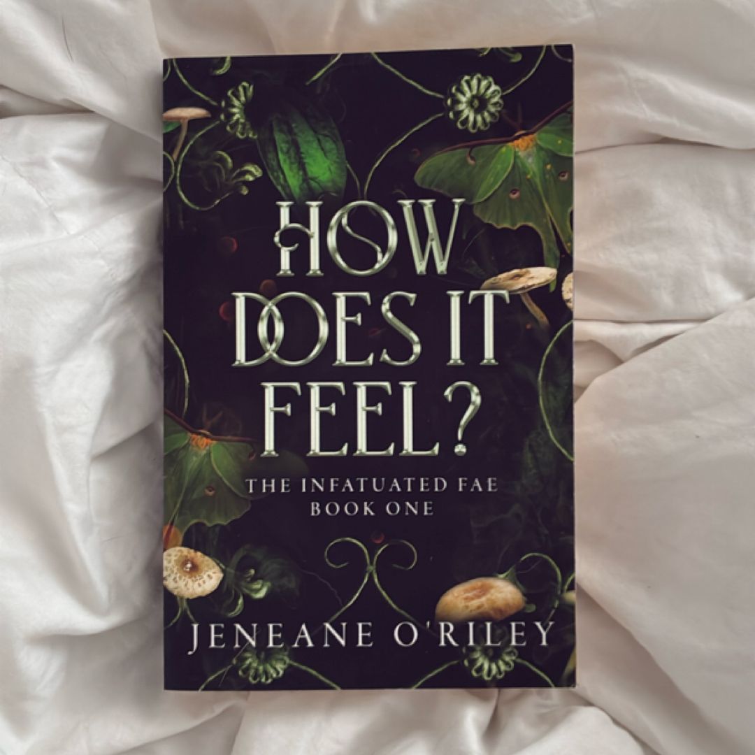 How Does it Feel?