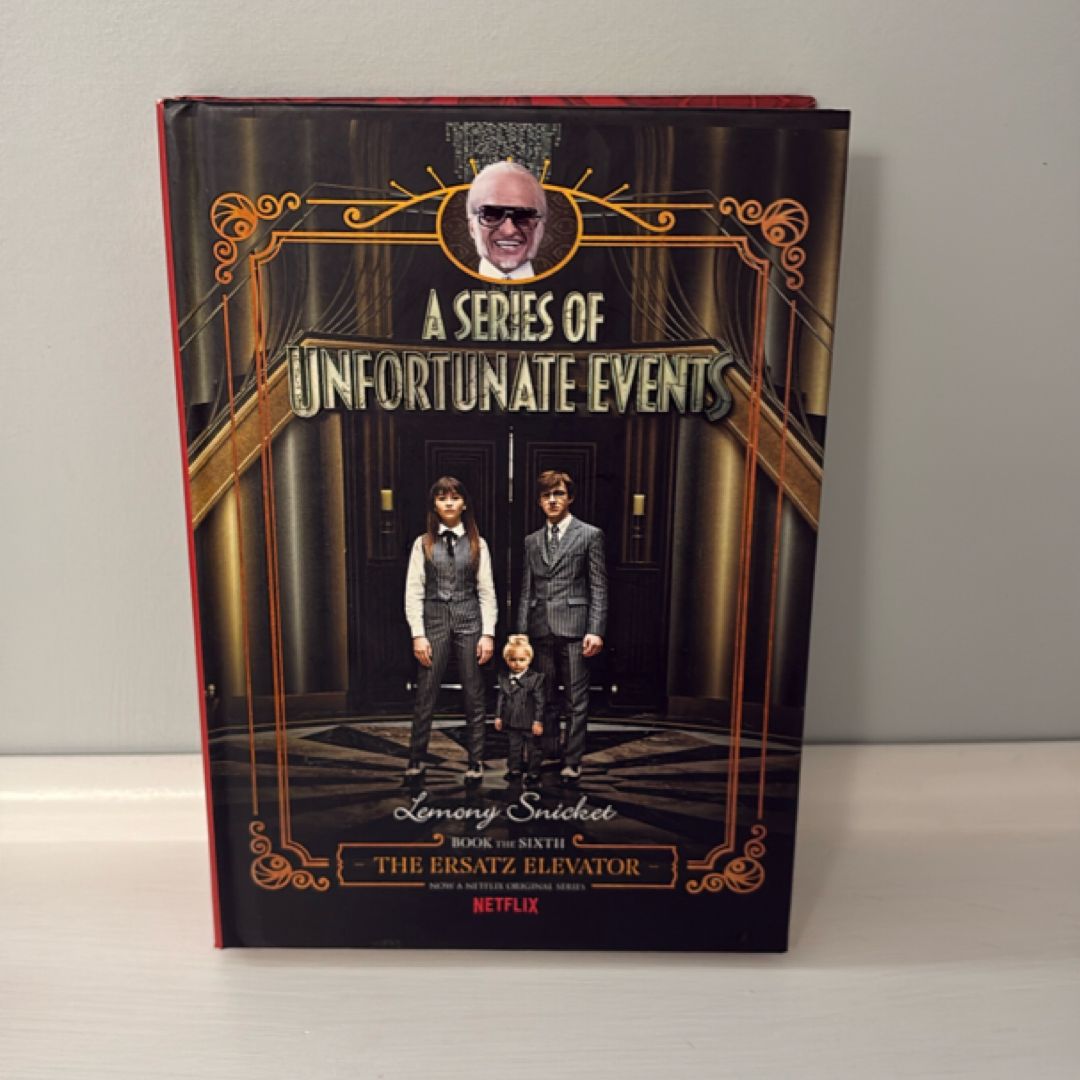 A Series of Unfortunate Events #6: the Ersatz Elevator Netflix Tie-In