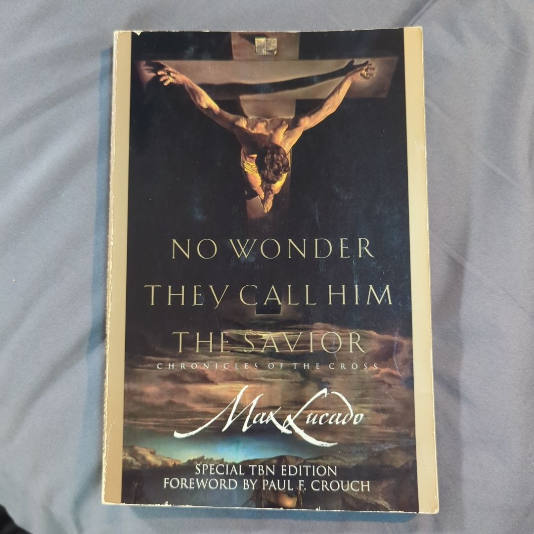 No Wonder They Call Him the Savior
