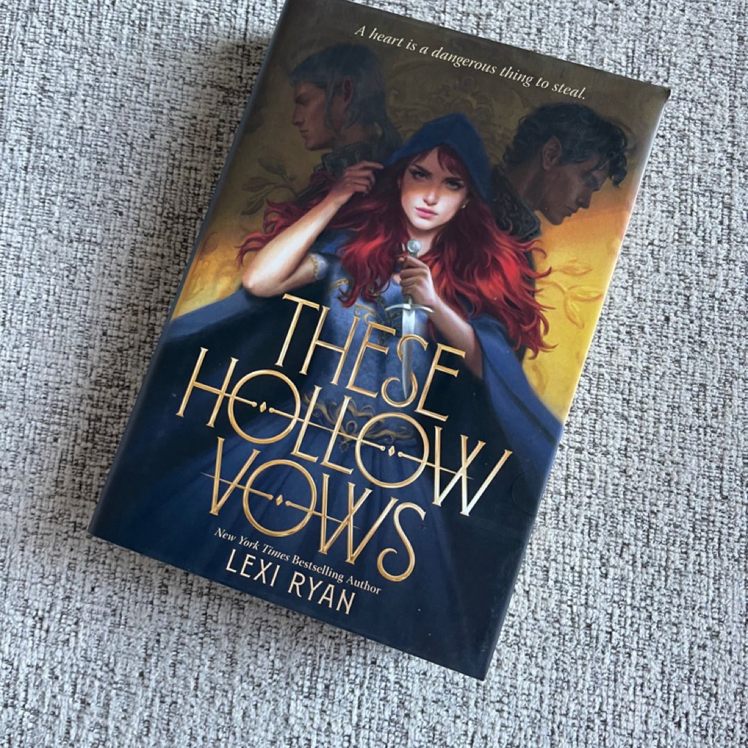 These Hollow Vows