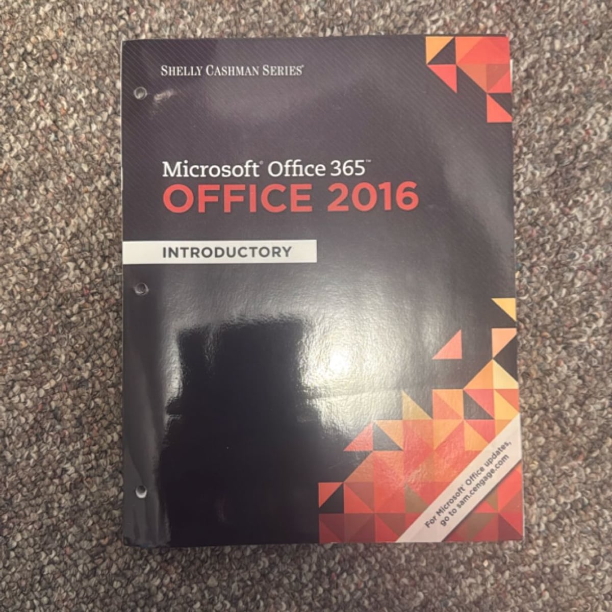 Shelly Cashman Series Microsoft Office 365 and Office 2016 by Steven M ...