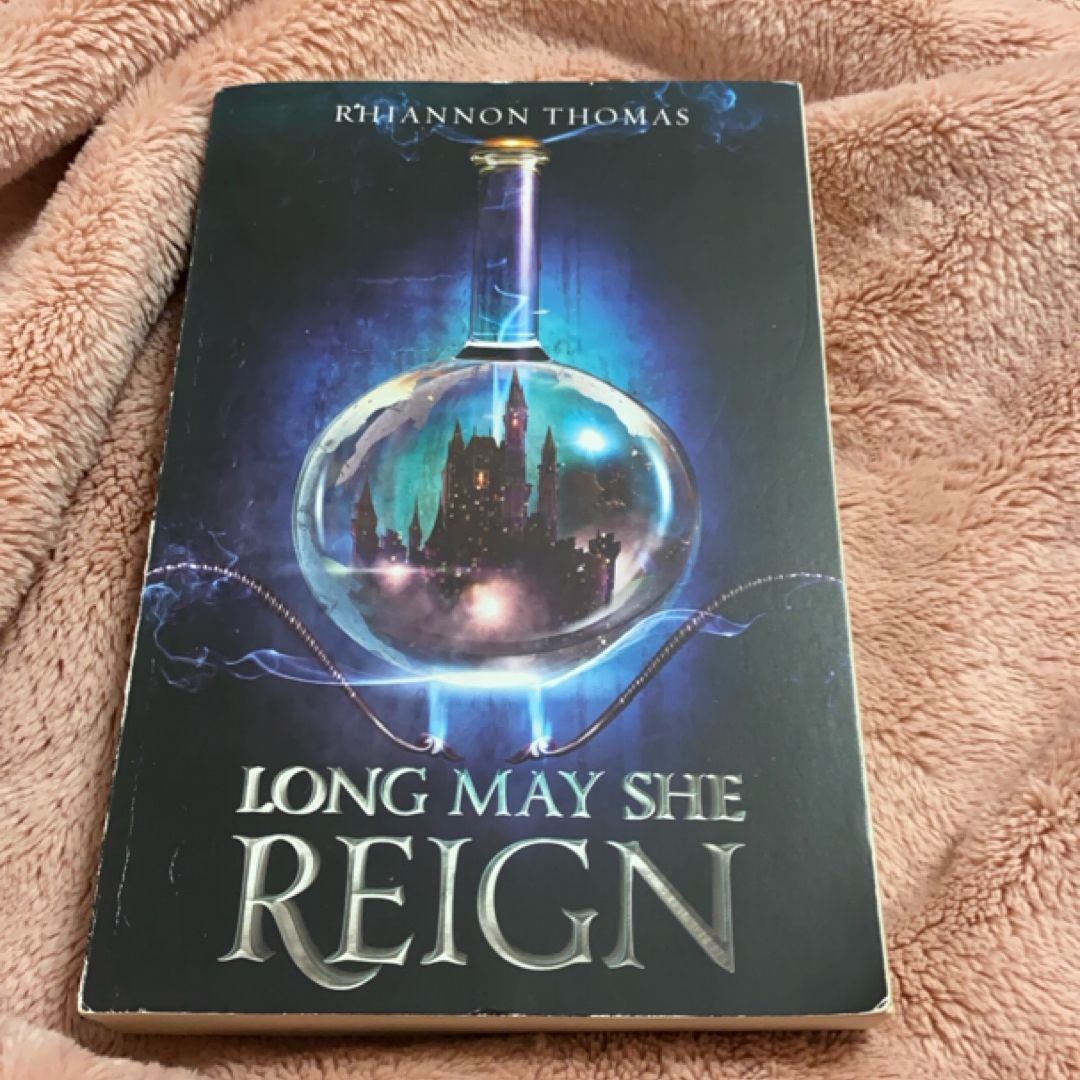 Long May She Reign