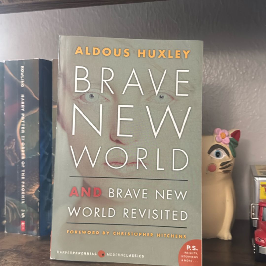 Brave New World and Brave New World Revisited
