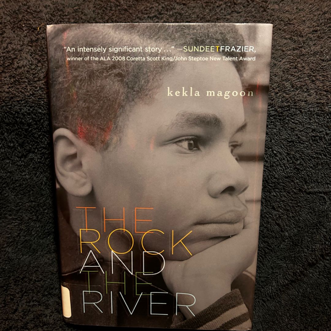 The Rock and the River