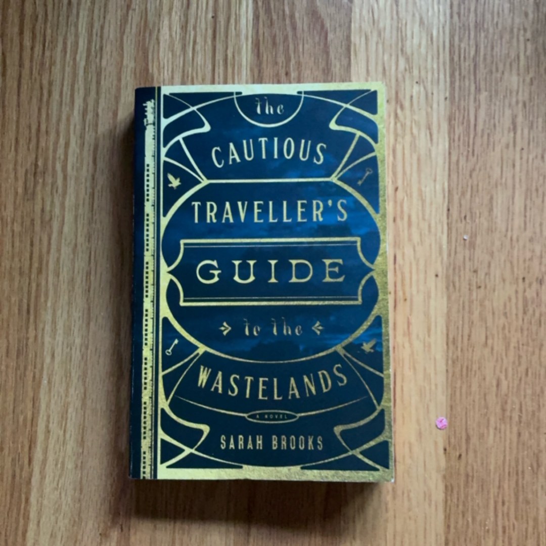 The Cautious Traveller's Guide to the Wastelands