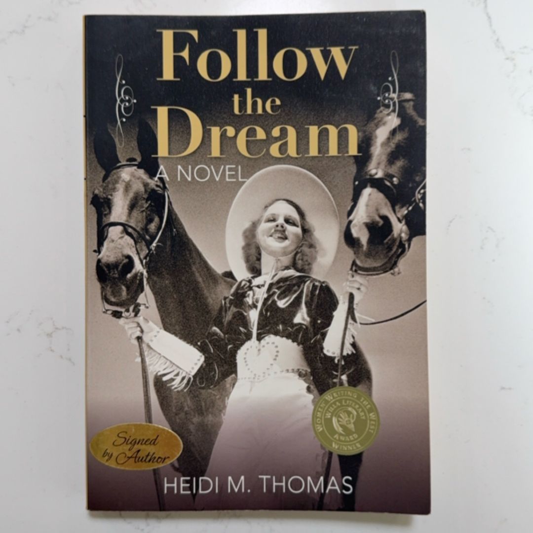Follow the Dream