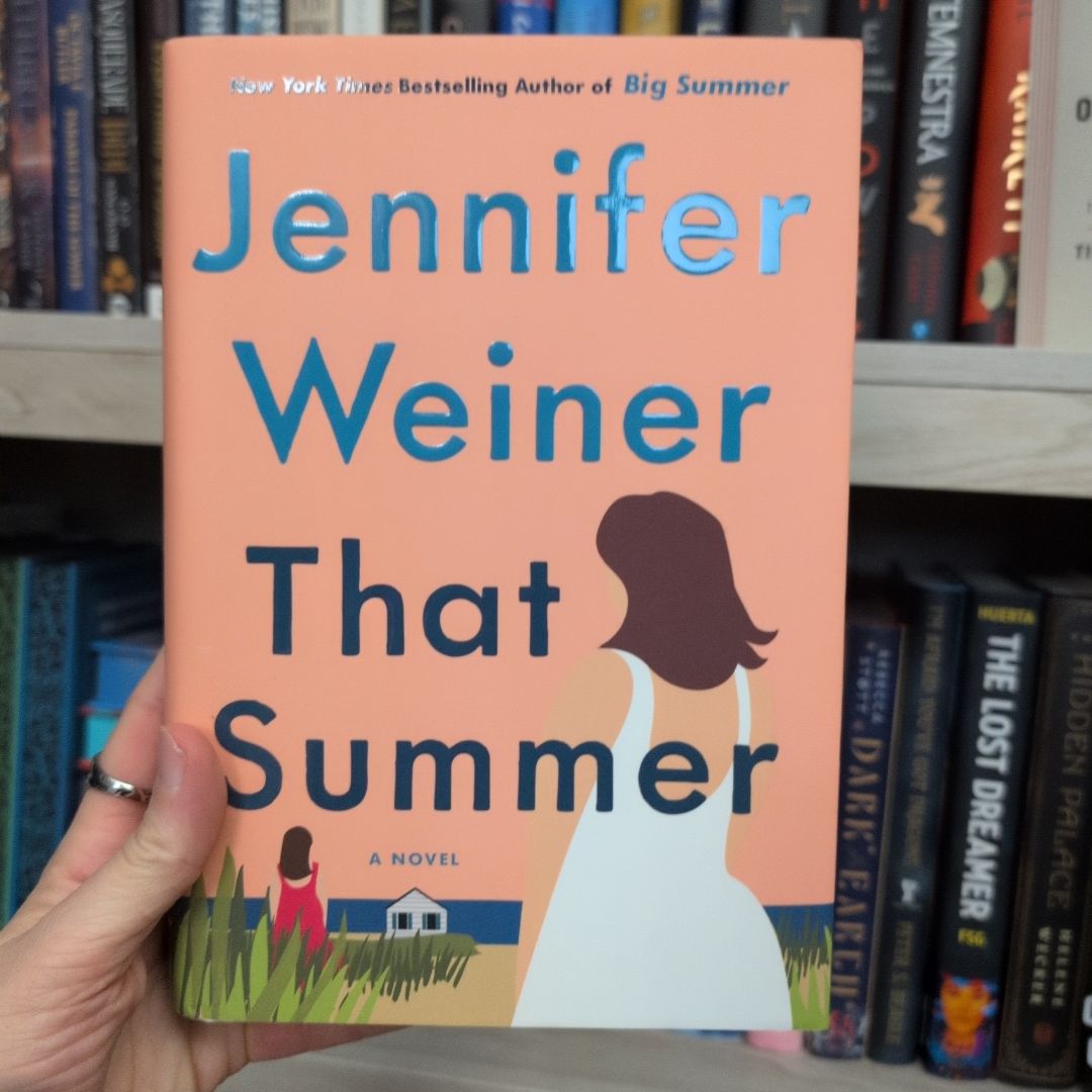 That Summer: A Novel - Signed / Autographed Copy