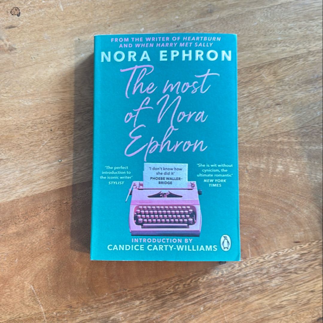 The Most of Nora Ephron
