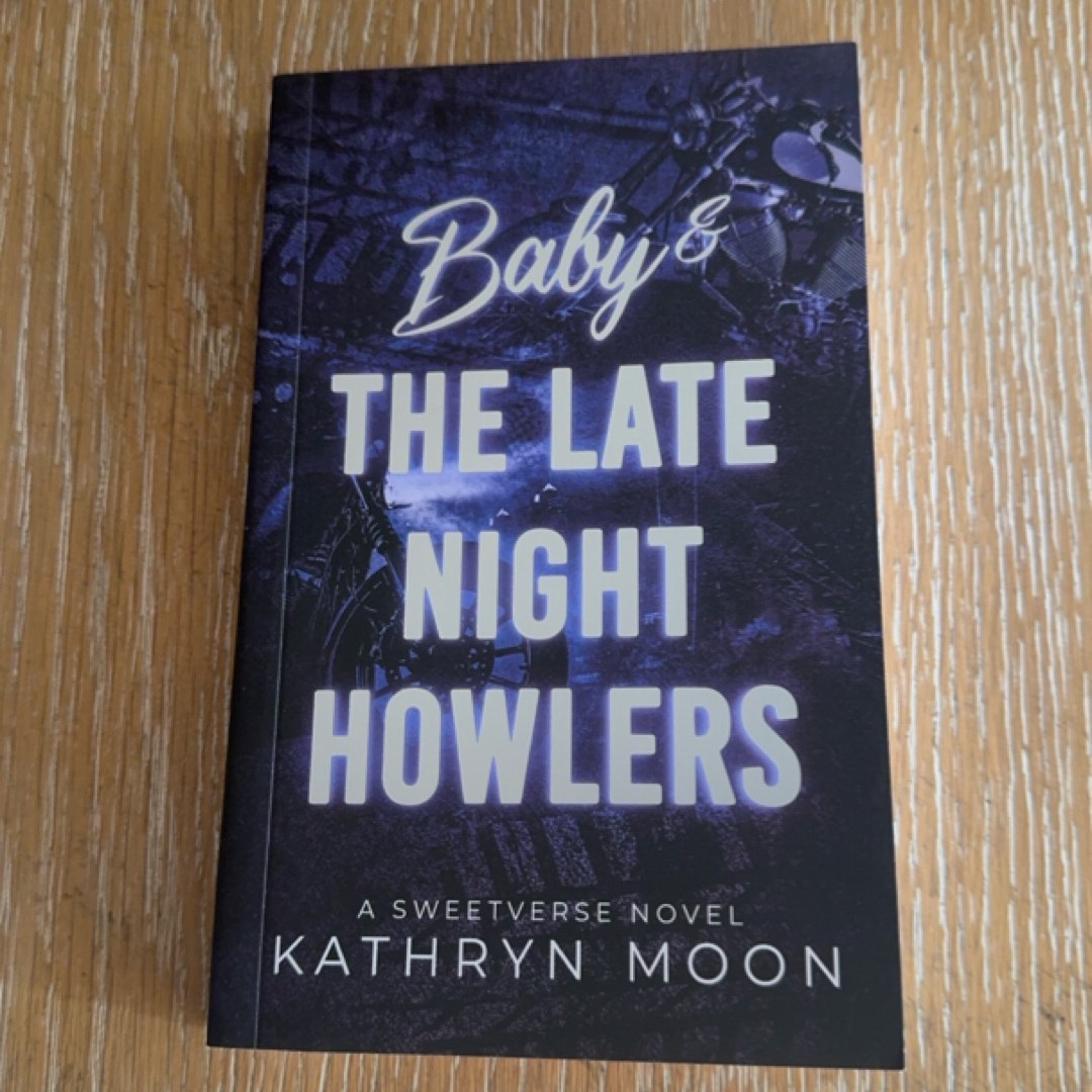Baby & The Late Night Howlers – Kathryn Moon | Signed Eternal Embers Special Edition