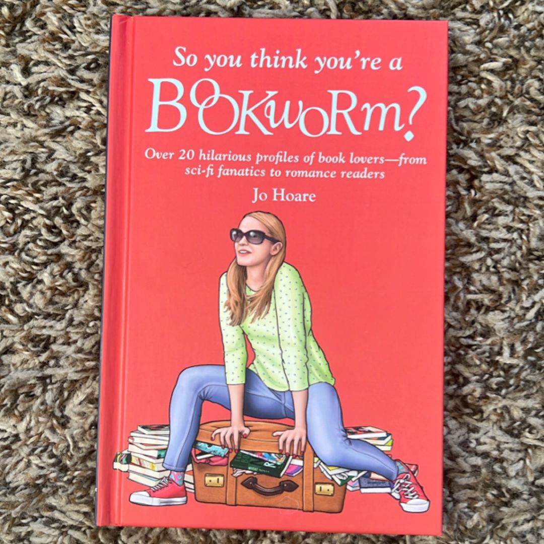 So you think you’re a Bookworm?