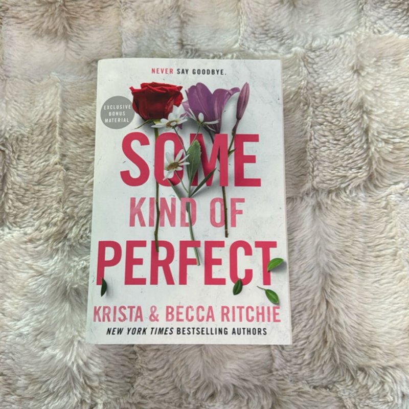 Some Kind of Perfect