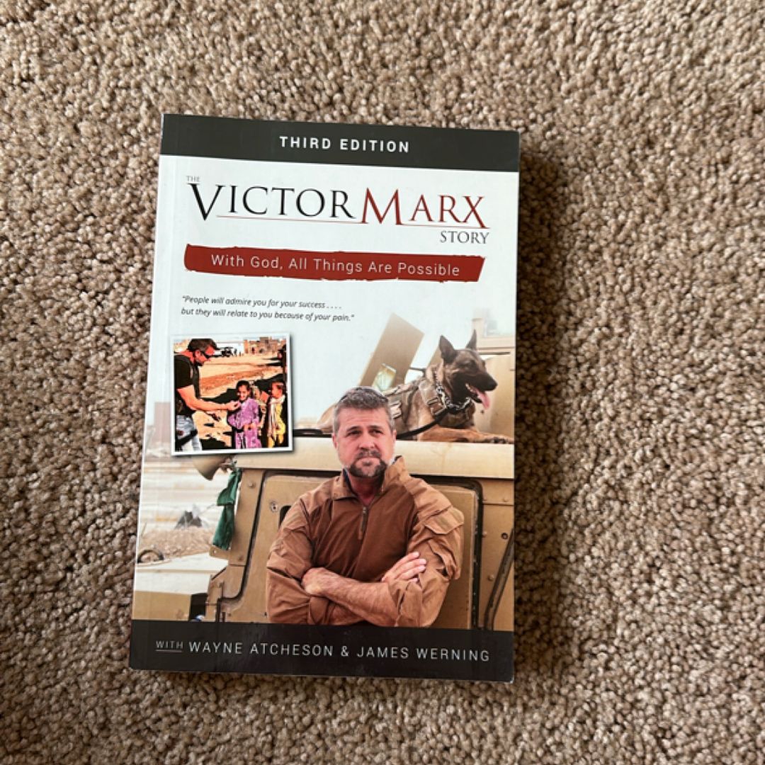 The Victor Marx Story 3rd Edition