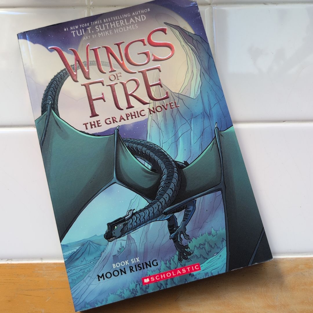 Moon Rising: a Graphic Novel (Wings of Fire Graphic Novel #6)