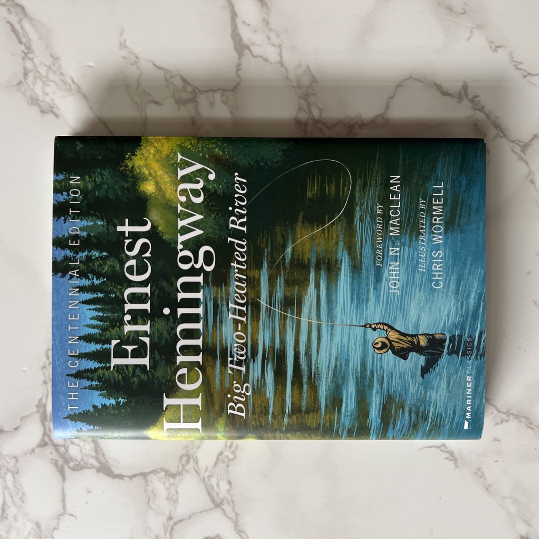 Big Two-Hearted River