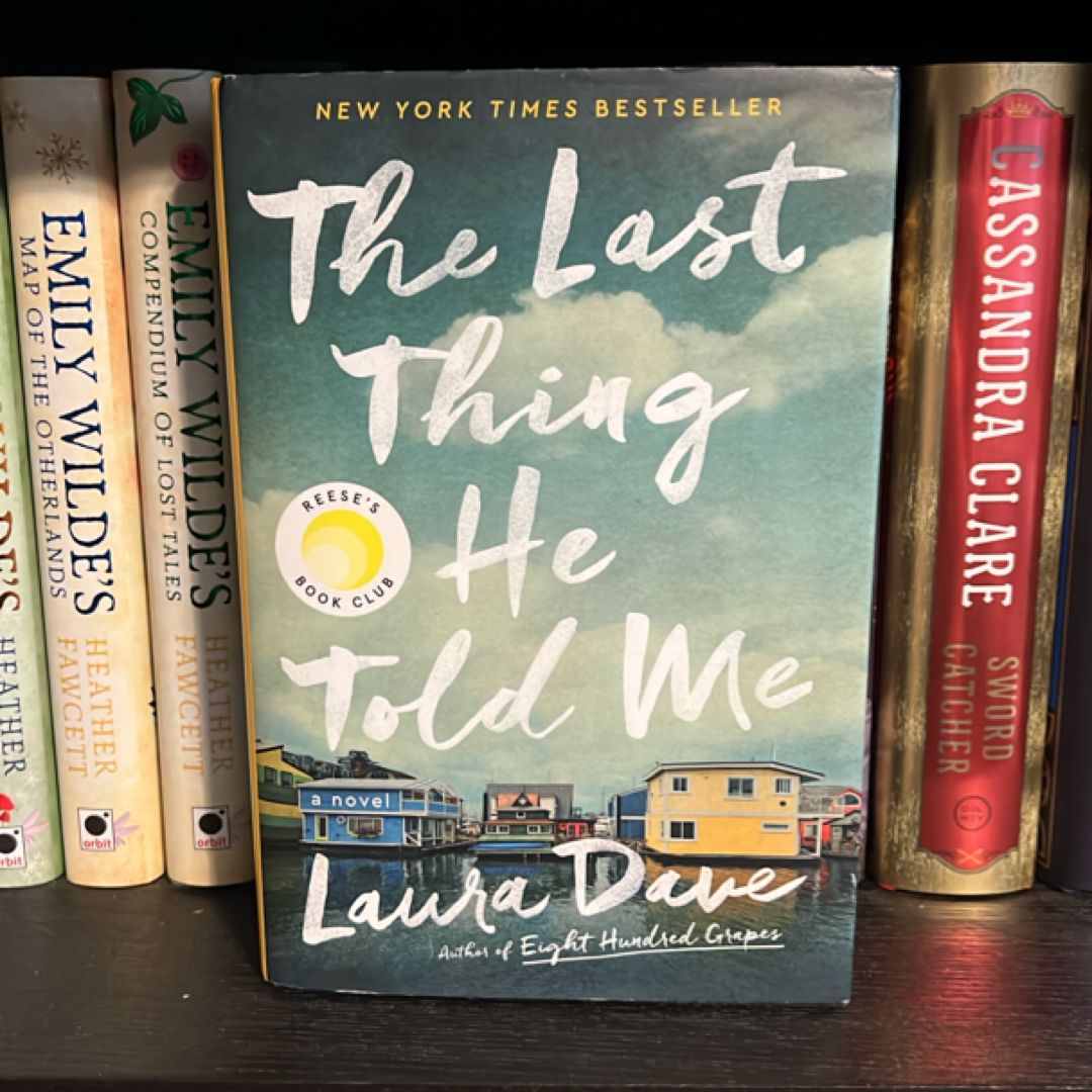 The Last Thing He Told Me