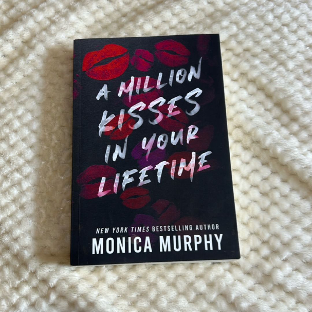 A Million Kisses in Your Lifetime