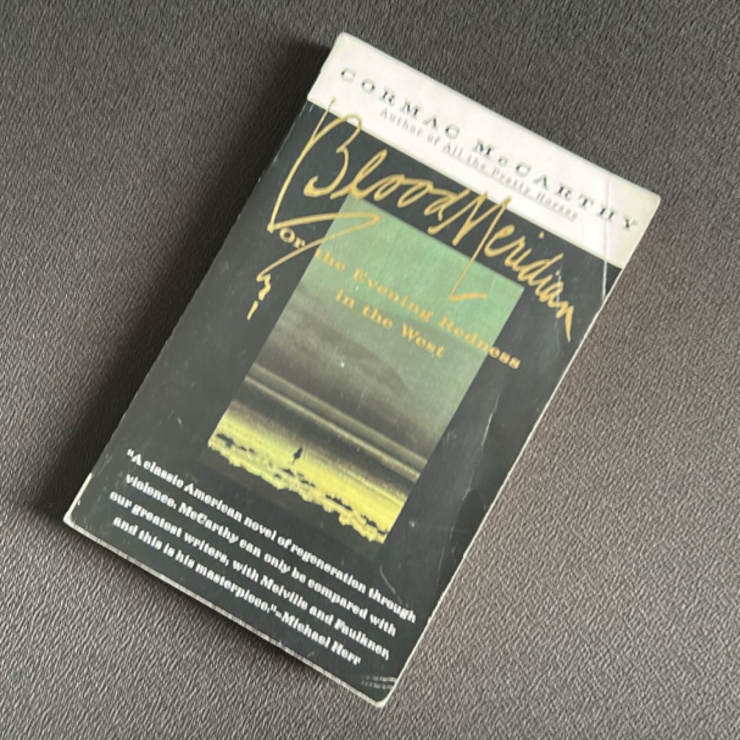 Blood Meridian