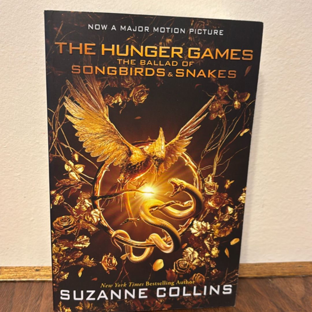The Ballad of Songbirds and Snakes (a Hunger Games Novel): Movie Tie-In Edition