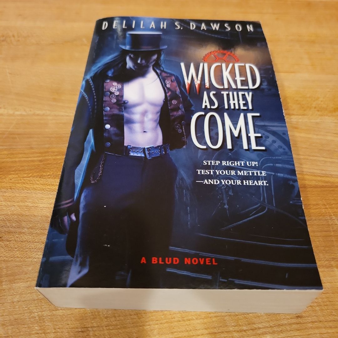 Wicked As They Come