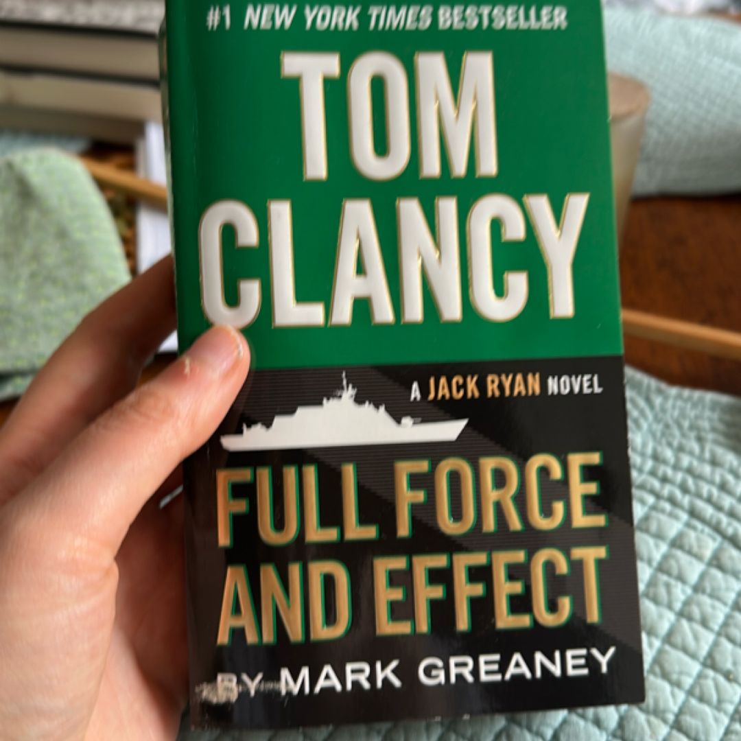 Tom Clancy Full Force and Effect