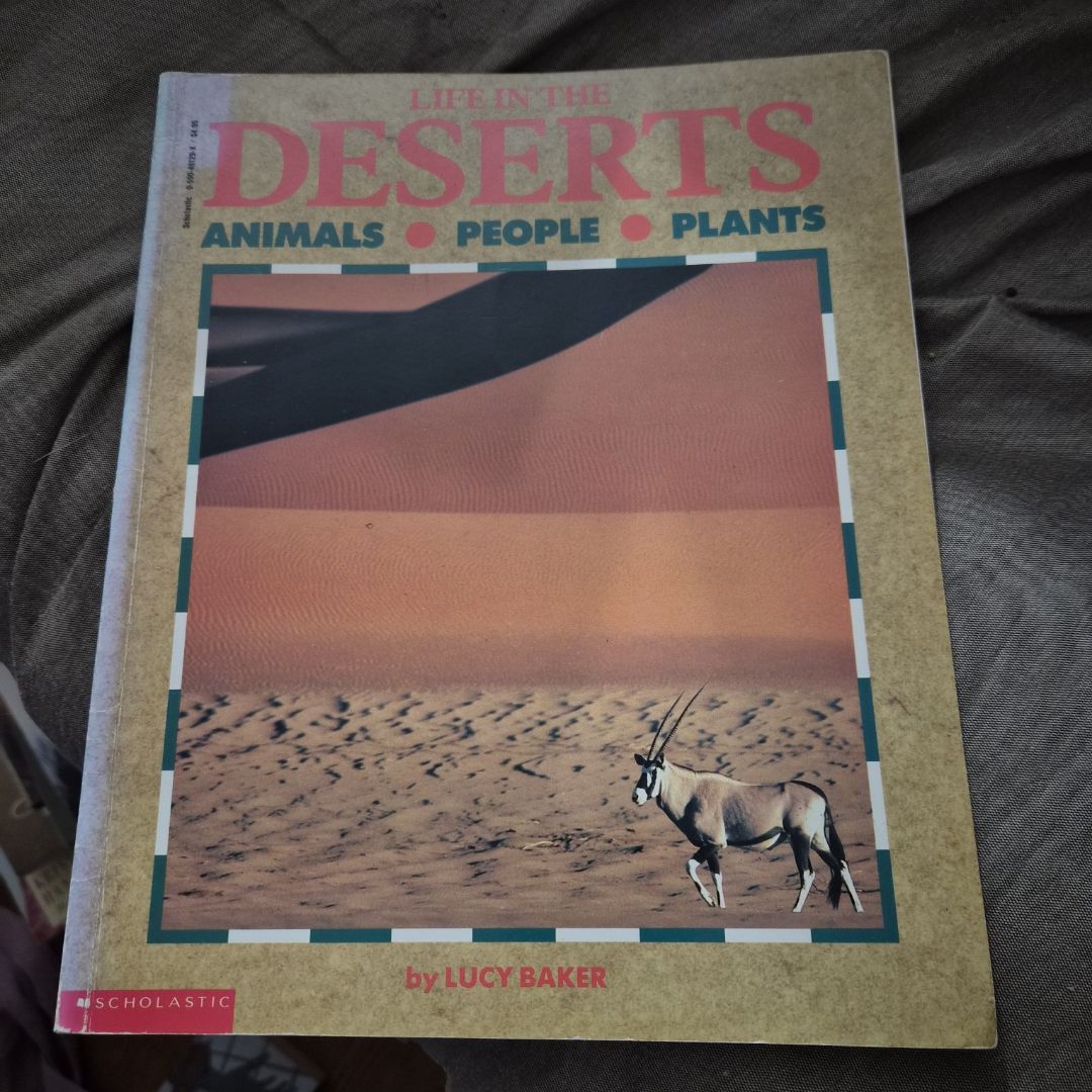 Life in the Deserts