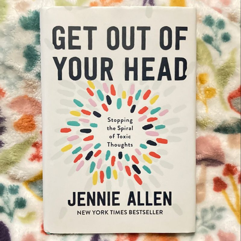 Get Out of Your Head