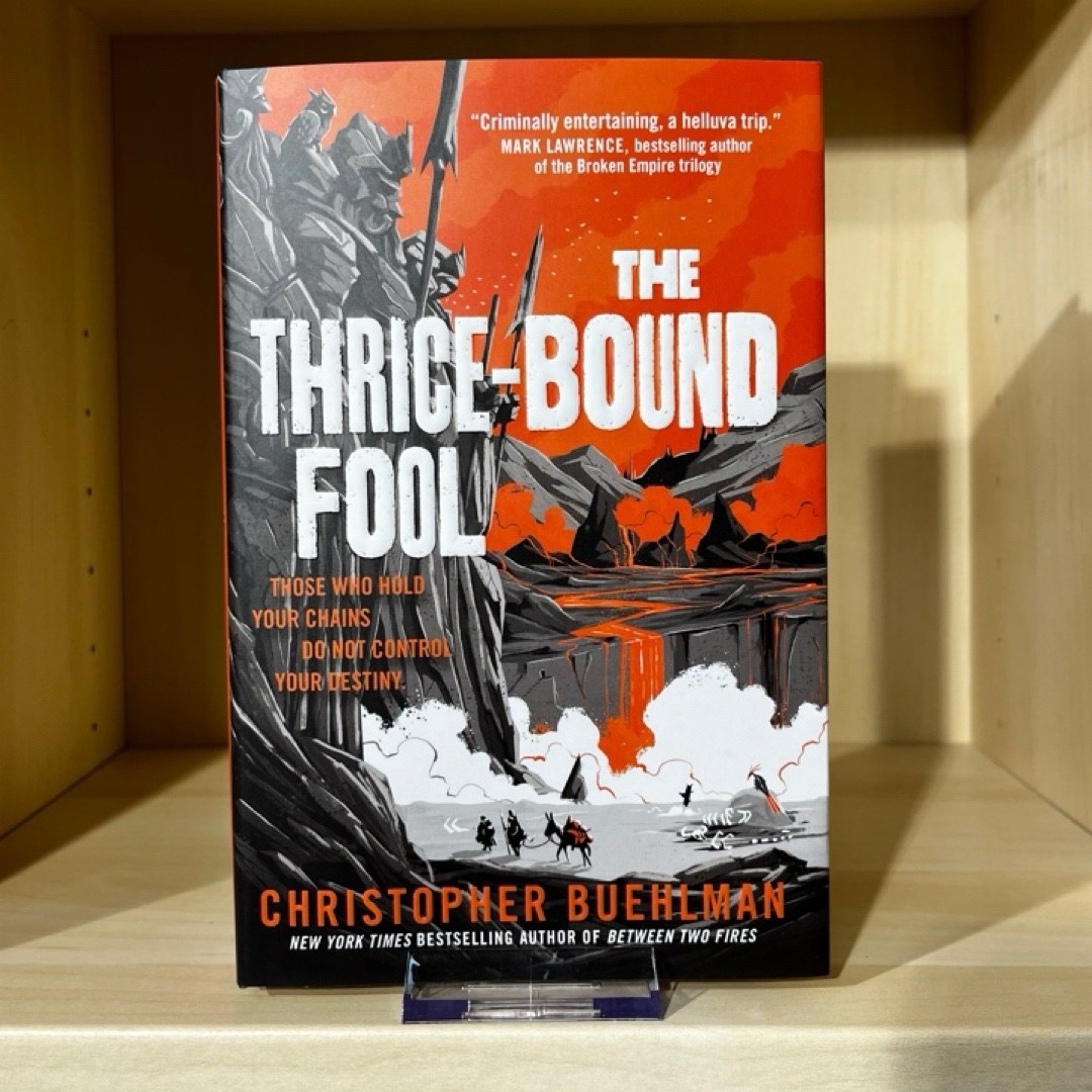 The Thrice-Bound Fool