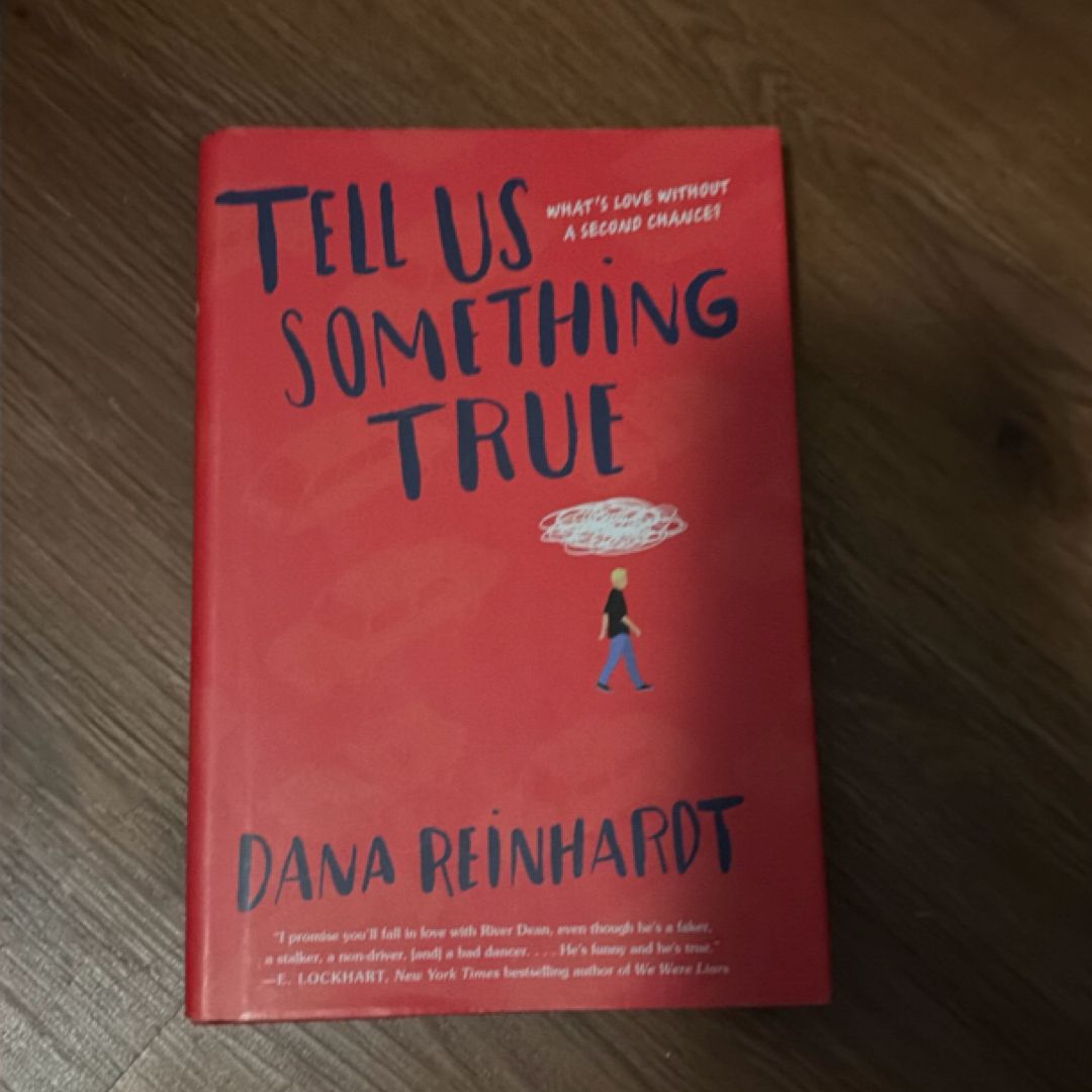 Tell Us Something True