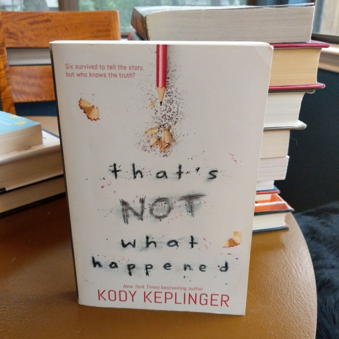 That's Not What Happened