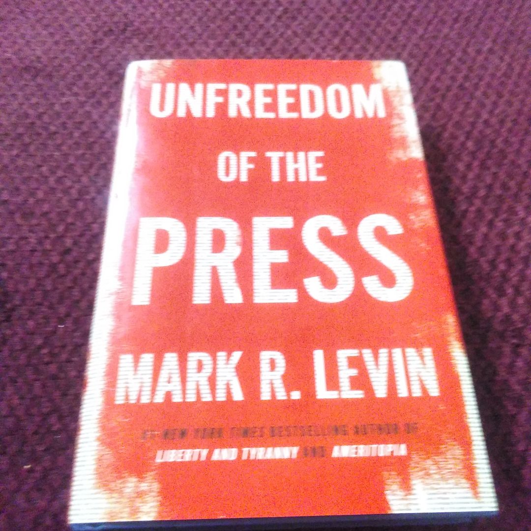 Unfreedom of the Press