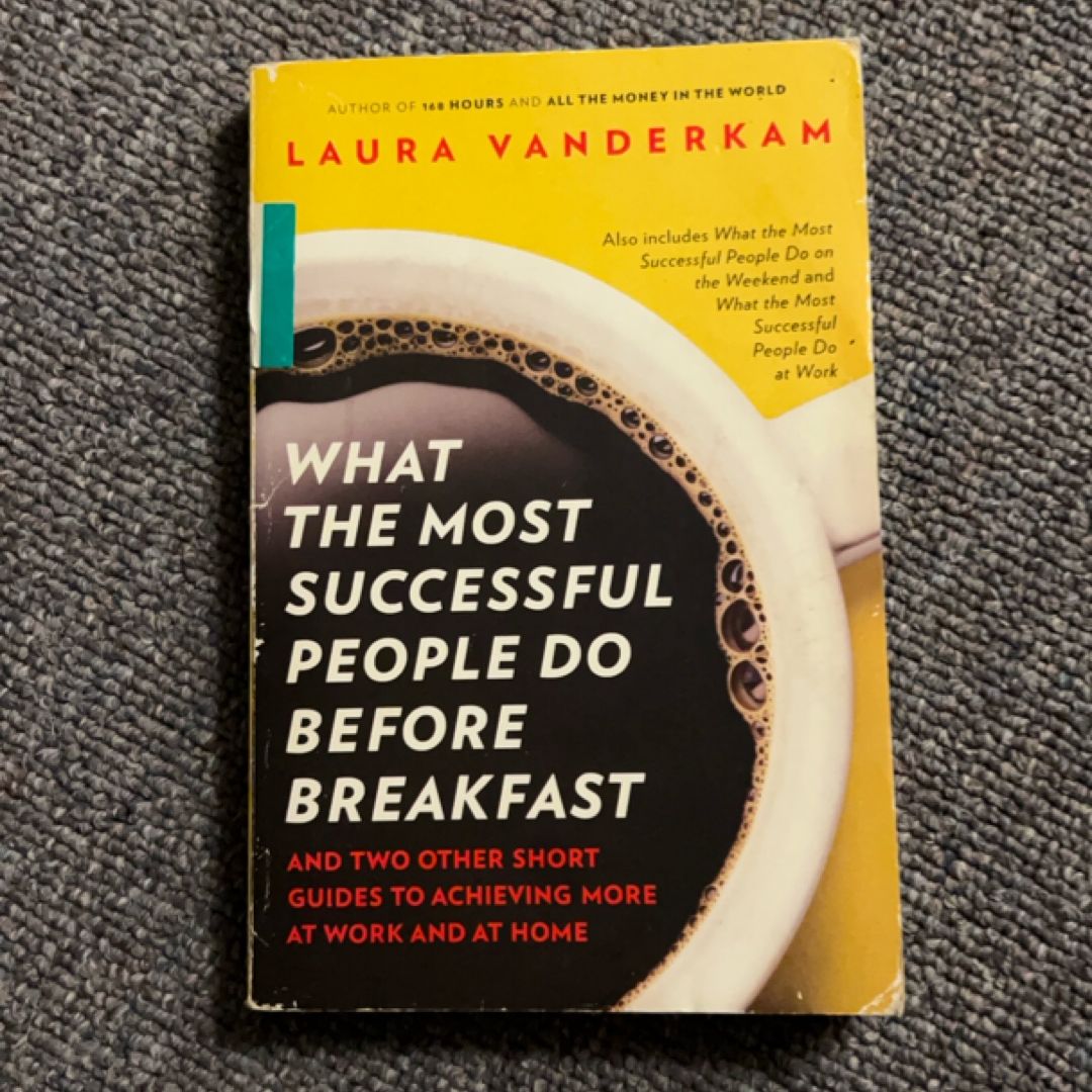 What the Most Successful People Do Before Breakfast
