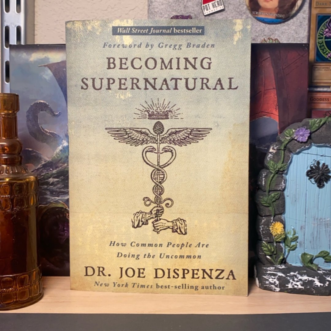 Becoming Supernatural