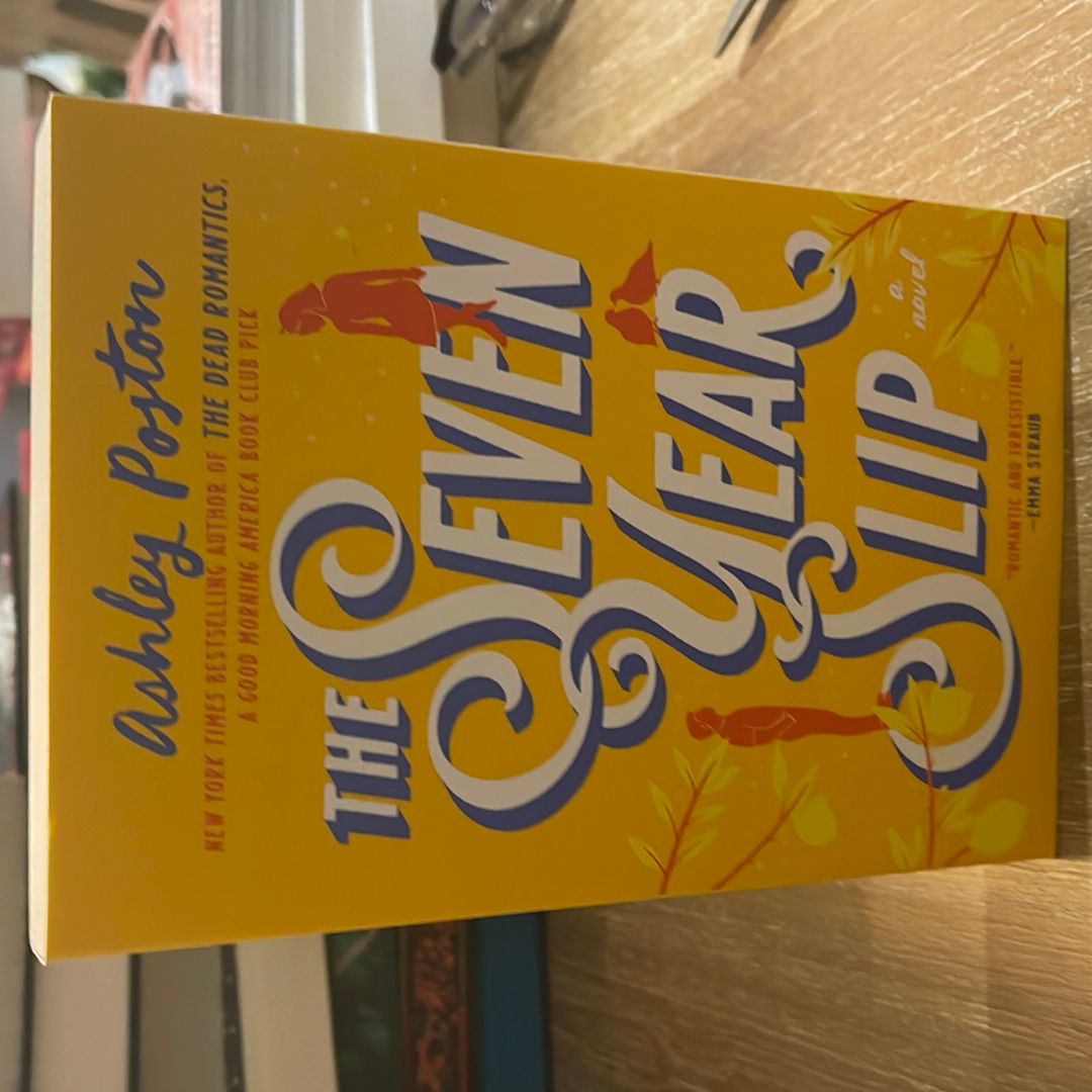 The Seven Year Slip
