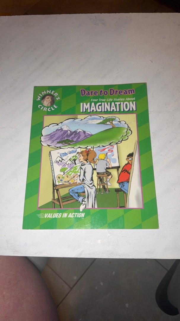 Dare to Dream Four True Life Stories about Imagination