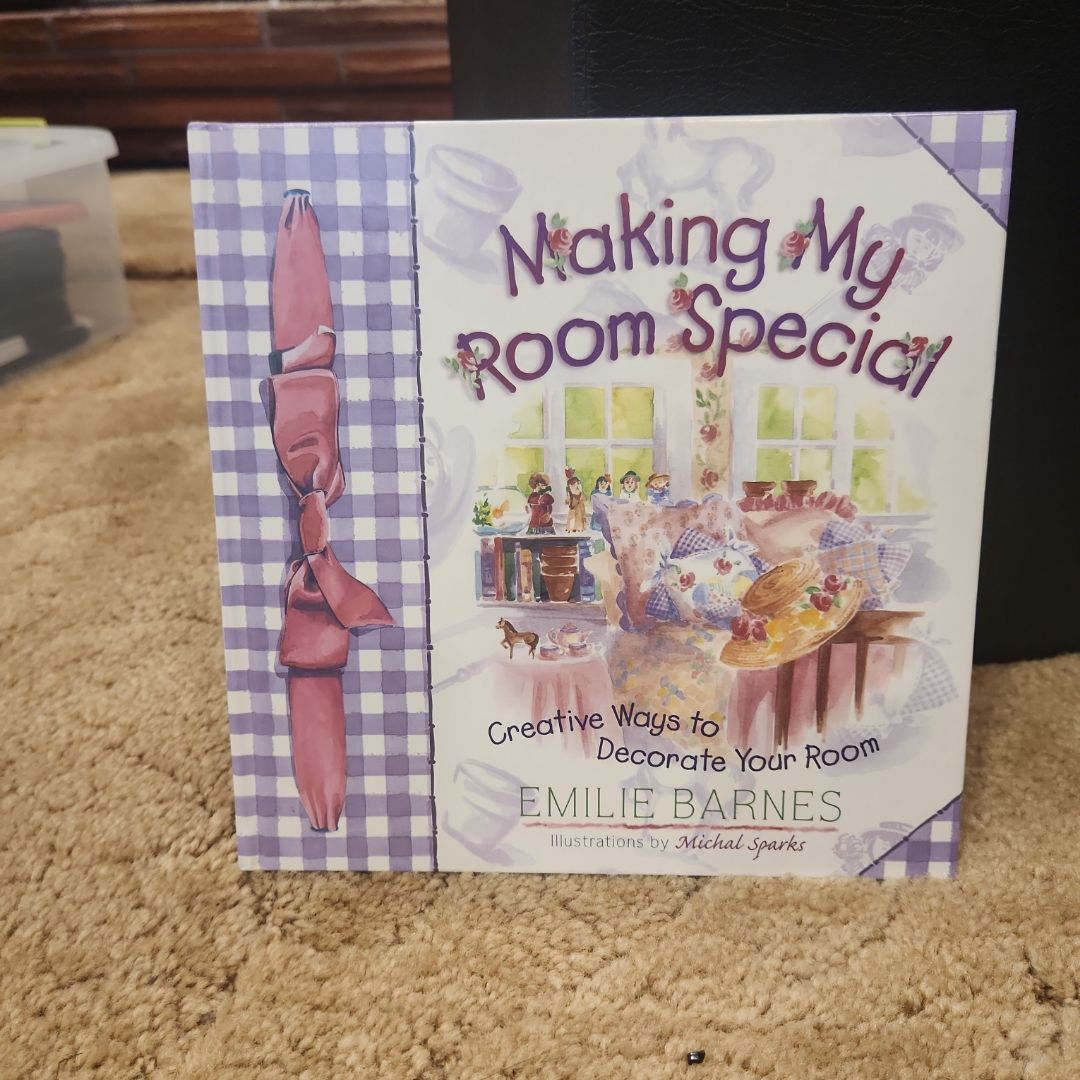 Making My Room Special