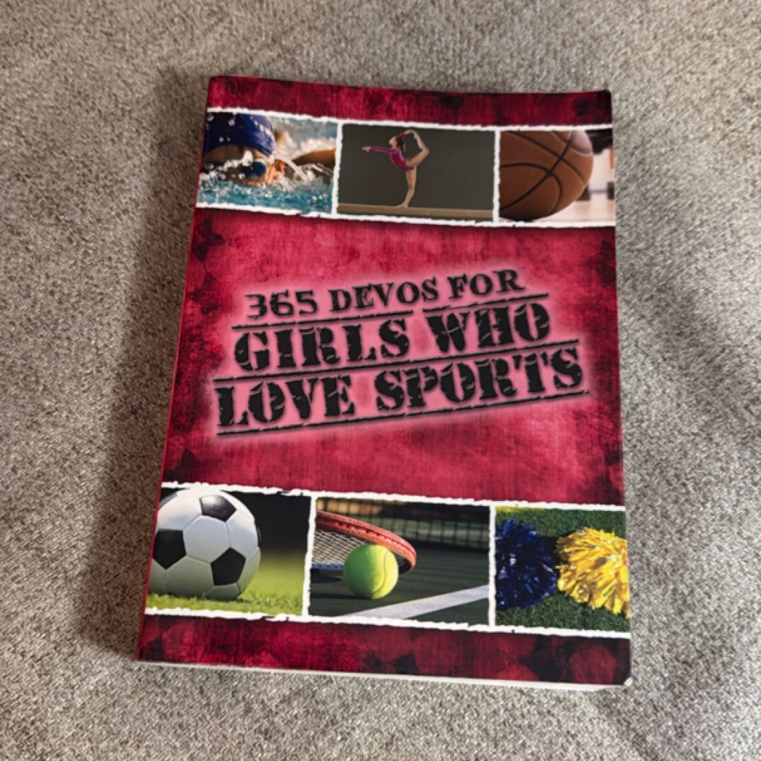 365 Devos for Girls Who Love Sports